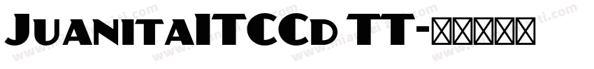 JuanitaITCCd TT字体转换